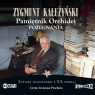 Pamiętnik orchidei Pożegnania
	 (Audiobook) Kałużyński Zygmunt