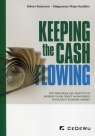 Keeping the cash flowing the principles and practice of modern trade credit Robert Patterson, Małgorzata Wejer-Kudełko