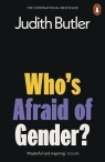 Who's afraid of gender? wer. angielska Judith Butler