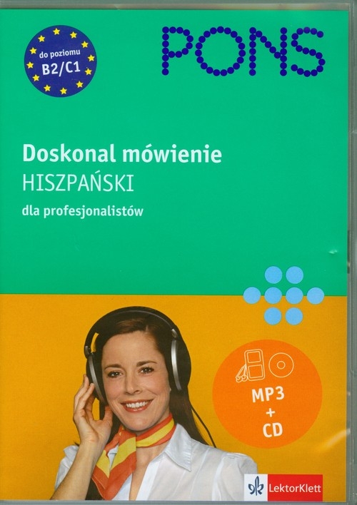 Doskonal mówienie Hiszpański dla profesjonalistów 2 CD