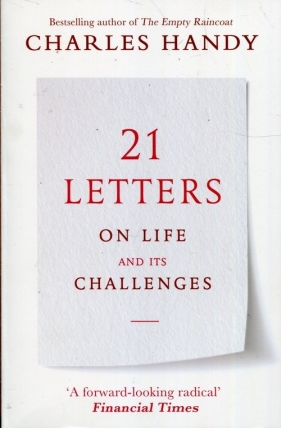 21 Letters on Life and Its Challenges - Handy Charles