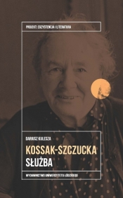 Zofia Kossak-Szczucka - Dariusz Kulesza