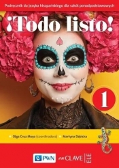 Todo listo! 1. Podręcznik Język hiszpański dla szkół ponadpodstawowych - Dębicka Martyna, Cruz Moya Olga