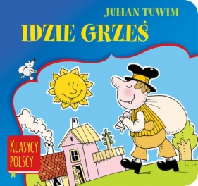 Idzie Grześ Klasycy polscy - Julian Tuwim