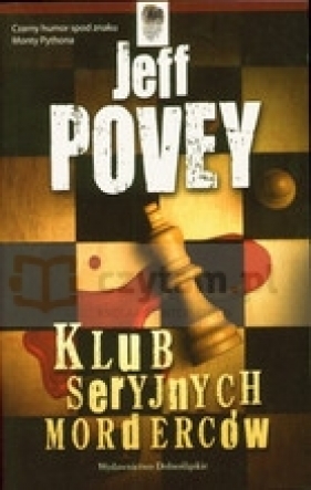 Klub seryjnych morderców - Jeff Povey