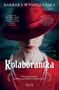 Kolaborantka - Barbara Wysoczańska