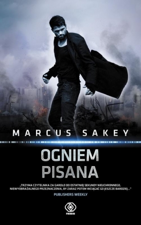 Ogniem pisana - Sakey Marcus