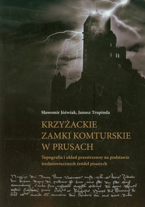 Krzyżackie zamki komturskie w Prusach