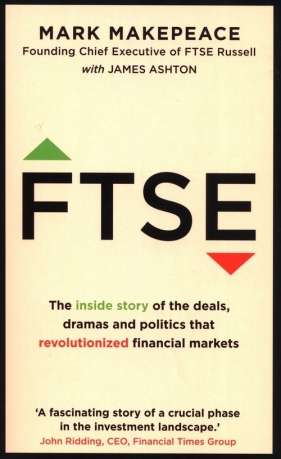 FTSE - Mark Makepeace, James Ashton