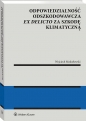 Odpowiedzialność odszkodowawcza ex delicto za szkodę klimatyczną - Wojciech Modzelewski