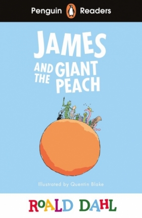 James and the Giant Peach. Penguin Readers Level 3 wer. angielska - Roald Dahl