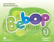 Bebop 1 Teacher's Edition - Lorena Peimbert, Myriam Monterrubio