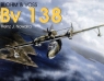 Blohm & Voss Bv 138 Heinz J. Nowarra