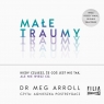 Małe traumy (Audiobook) Meg Arroll