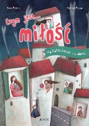 Czym jest... miłość - Anna Peiretti
