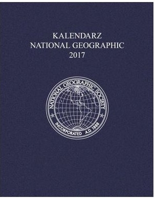 Kalendarz 2017 National Geographic granat