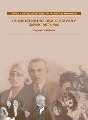 Cudzoziemiec bez ojczyzny - Wilkiewicz Zbigniew