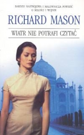 Wiatr nie potrafi czytać - Mason Richard