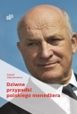 Dziwne przypadki polskiego menedżera - Paweł Olechnowicz