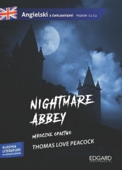 Angielski z ćwiczeniami Nightmare Abbey - Love Peacock Thomas