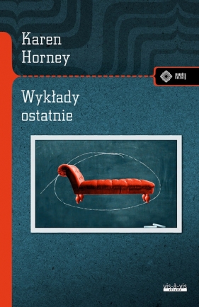 Wykłady ostatnie - Karen Horney