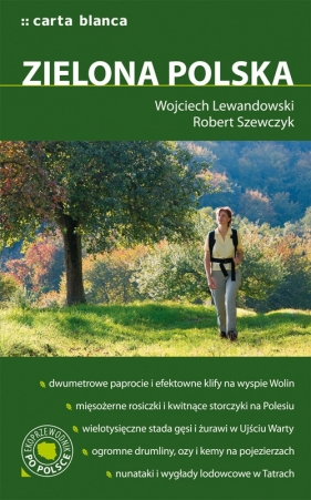 Zielona Polska - Wojciech Lewandowski, Robert Szewczyk