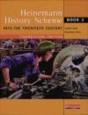 Heinemann History Scheme Book 3: Into the 20th Century - Ruth Tudor, Rosemary Rees, Judith Kidd