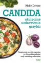 Candida skuteczne uzdrawianie grzybic - Molly Devine