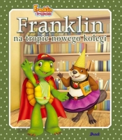 Franklin na tropie nowego kolegi - Paulette Bourgeois