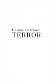 Terror - Schirach Ferdinand