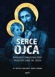 Serce Ojca. - Marek Zaremba