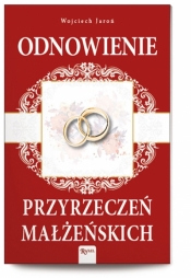 Odnowienie przyrzeczeń małżeńskich - Wojciech Jaroń