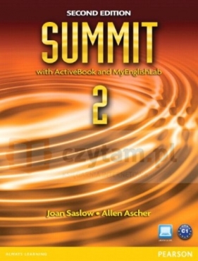 Summit 2 SB with ActiveBook & MyEnglishLab - Joan Saslow, Allen Ascher
