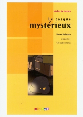 Casque mysterieux livre + CD - Delaisne Pierre