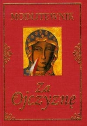 Modlitewnik za Ojczyznę