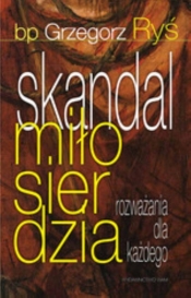 Skandal miłosierdzia