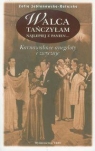 Walca tańczyłam najlepiej z panien karnawałowe anegdoty i zwyczaje Jabłonowska-Ratajska Zofia