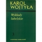 Wykłady lubelskie - Karol Wojtyła