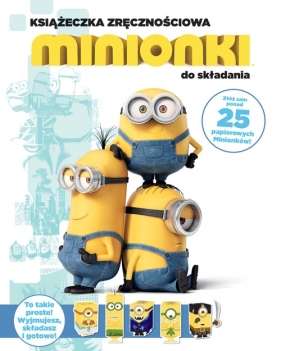 Minionki Książeczka zręcznościowa do składania (Uszkodzona okładka)