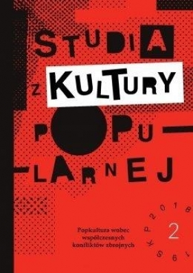 Studia z Kultury Popularnej nr 2 Popkultur... - Opracowanie zbiorowe