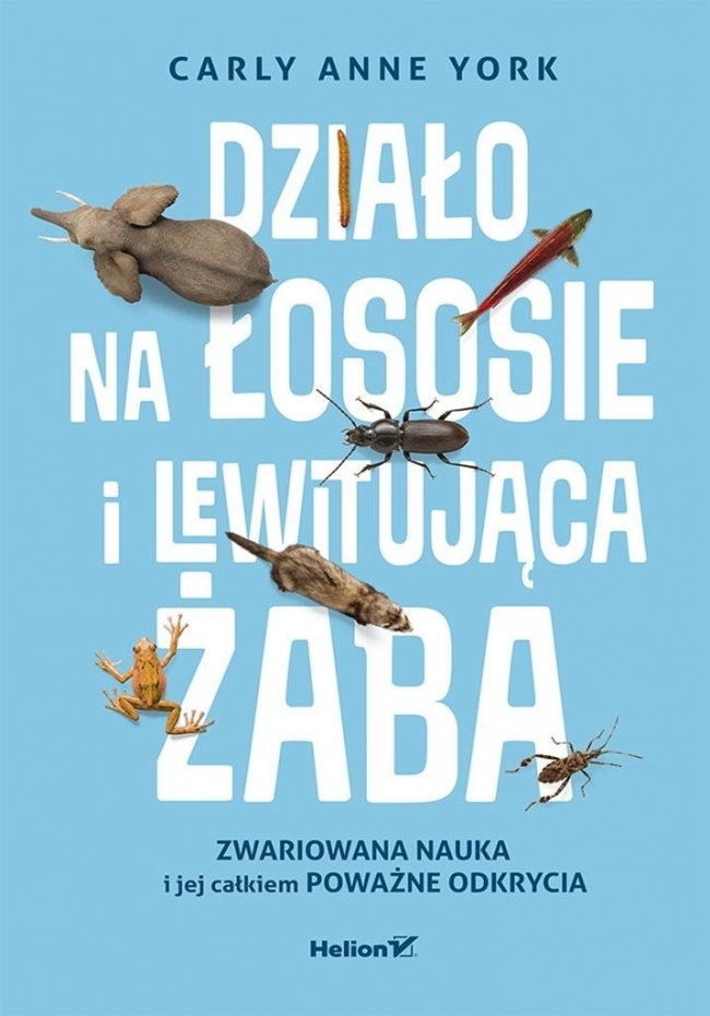 <img src='https://webimage.pl/pics/962/4/d9788328934962.jpg' style='height:440px' /> Działo na łososie i lewitująca żaba