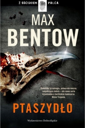 Ptaszydło - Bentow Max