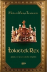 Łokietek Rex Jeden by wszystkimi rządzić wyd. specjalne Michael Morys-Twarowski