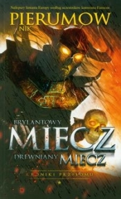 Brylantowy miecz drewniany miecz Tom 1