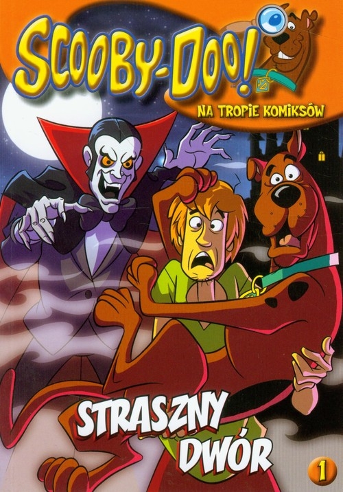 Scooby Doo Na tropie komiksów 1 Straszny Dwór