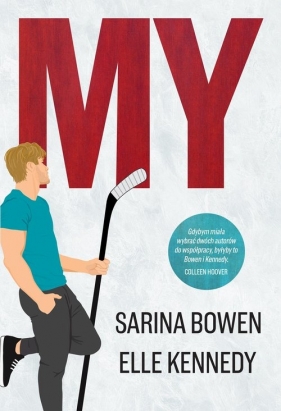 My - Elle Kennedy, Bowen Sarina