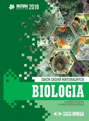 Biologia Matura 2019 Zbiór zadań maturalnych - Małgorzata Jagiełło