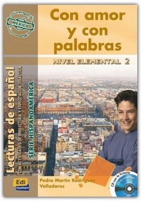 Con amor y con palabras Elemental 2 Podręcznik + CD - Valladares Rodriguez, Martin Pedro