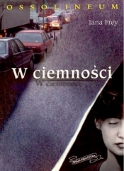 W ciemności