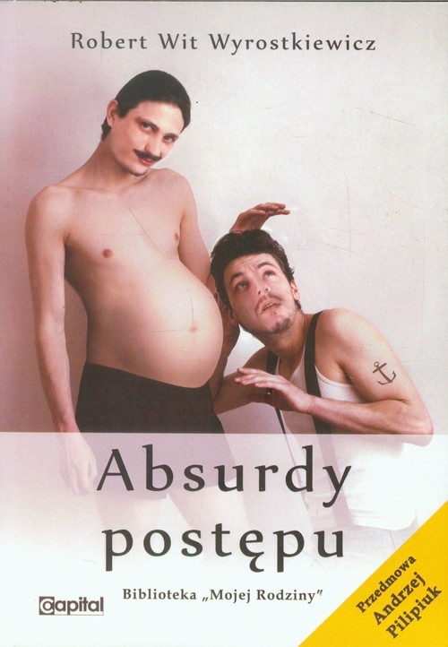 Absurdy postępu